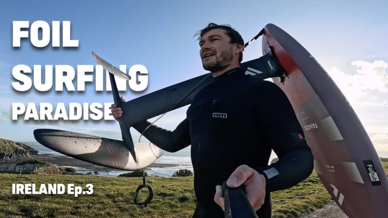 SURF-FOILING IRISH MAGIC!!! - Ireland Mission Ep.3